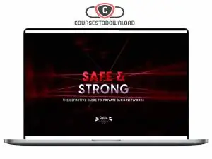 Charles Floate - Safe & Strong The Definitive Guide To Private Blog Networks Download