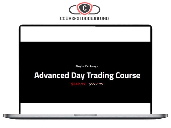 Doyle Exchange – Advanced Day Trading Course Download