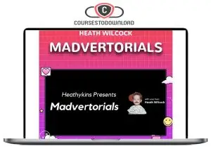 Heath Wilcock – Madvertorials Download