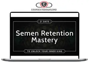 Taylor Johnson - Semen Retention Mastery Download