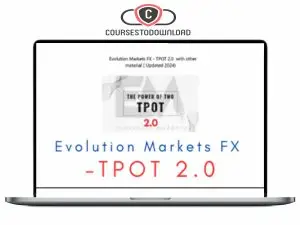 Evolution Markets FX - TPOT 2.0