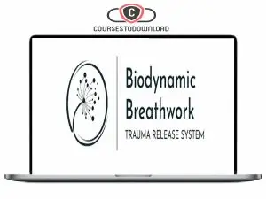BioDynamic Breathwork And Trauma Release System Download